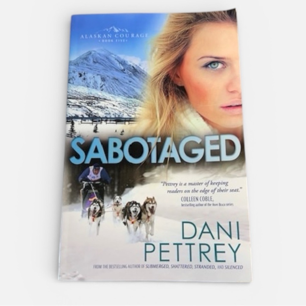 Sabotaged by Dani Pettrey